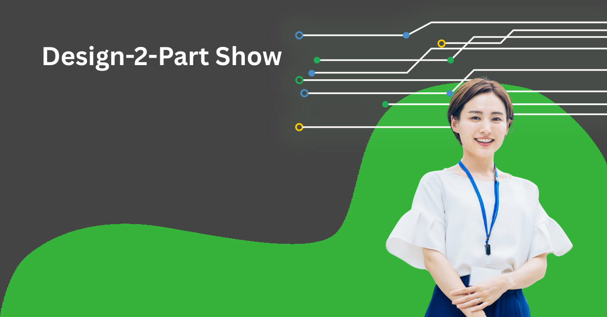 Design 2 Show Design-2-Part Show 2026 Exhibitors List & Attendees List