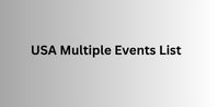 USA Multiple Events List